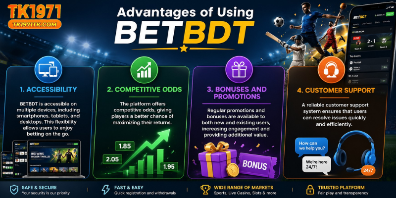 Advantages of Using BETBDT